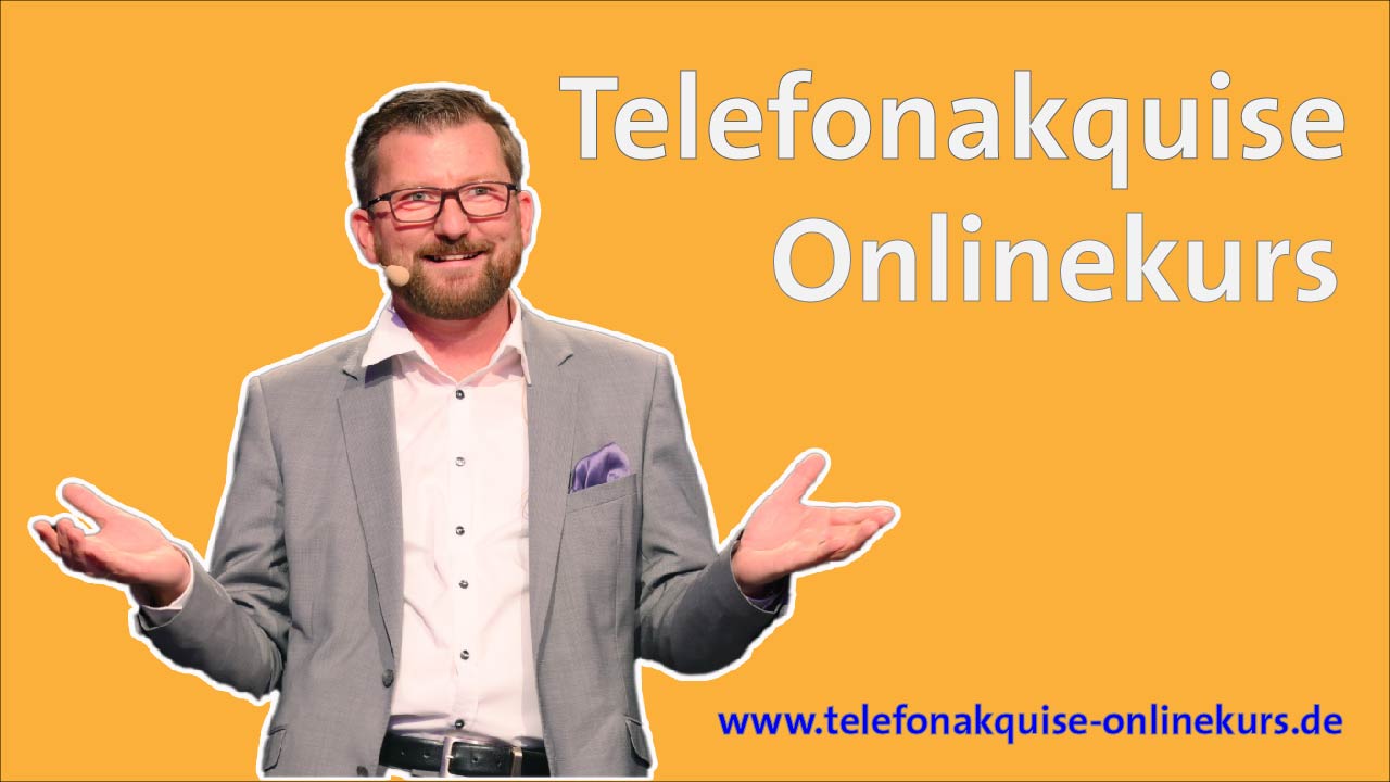 Telefonakquise Onlinekurs Verkaufstrainer Tobias Ain